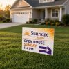 Custom yard sign for an open house on a front lawn
